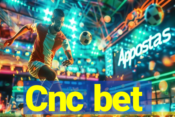 Cnc bet